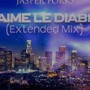 J Aime Le Diable Extended Mix