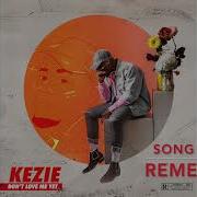 Kezie Remember