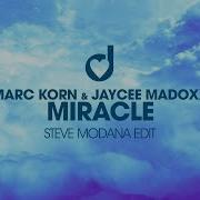 Marc Korn Miracle Steve Modana Edit