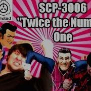 Scp 3006 Twice The Number One Euclid Class Online Internet Scp