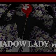 Shadow Lady Meme