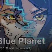 Vocaloid На Русском Blue Planet Onsa Media