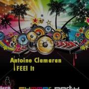 Feel It Antoine Clamaran