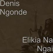 Elikia Na Ngai Denis Ngonde Topic