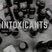 Trekz Intoxicants Feat Keelo