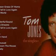 Tom Jones Greatest Hits Full Album Best Of Tom Jones Songs Music In The Past