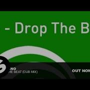 Drop The Beat Dub Mix Quintino