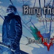 Bury The Light На Русском Devil May Cry 5 By Casey Edwards And Victor Borba