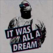 It Was All A Dream The Notorious B I G Produced By The Money Run Berwick88