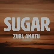 Sugar Zubianatu