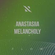 Melancholy Anastasiia