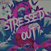 Stressed Out Scxlette