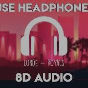 Lorde Royals 8D Use Headphone