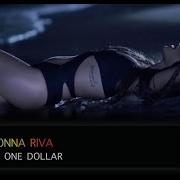 Ronna Riva Ona Dollar