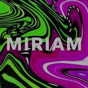 Miriam Original Mix Robin M Human By Default