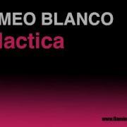 Romeo Blanco Galactica