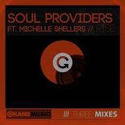 Soul Providers Rise Original Soul Providers Mix Grand Music