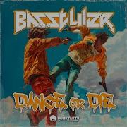 Basstyler Dance Or Die