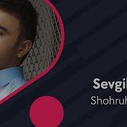 Sevgilim Shohruhxon