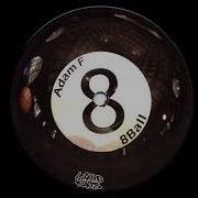 Eightball Adam F