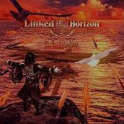 Linked Horizon 心臓を捧げよ Shinzo Wo Sasageyo