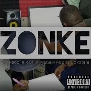 Zonke Chakadolla X Sfilikwane X Adubs Dokotela Kau United Records