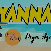 Chop Daily X Deyon Agoi Yanna Lyric Video Chop Daily