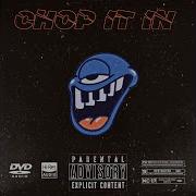 Chop It In Levi Sct