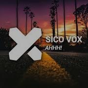 Sico Vox Ahhh