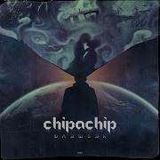 Chipachip Only Lonely