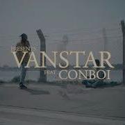 Vanstar Ft Conboi Tena Official Music Video Vannystar