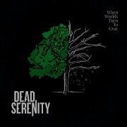 Dead Serenity Album