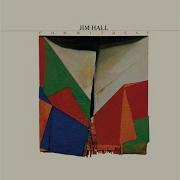 My One And Only Love Jim Hall