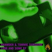 1998 And Some Tommie Sunshine Kramder