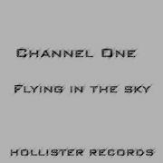 Flying In The Sky Channel One