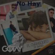 No Hay Feat Farruko Gotay El Autentiko