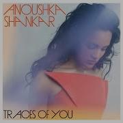 Anoushka Shankar Metamorphosis