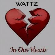 In Our Hearts Wattz