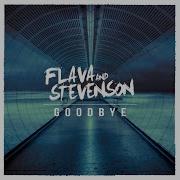 Goodbye Instrumental Flava Stevenson