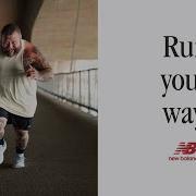 Run Your Way