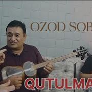 Ozodbek Sobirov Qutulmadim