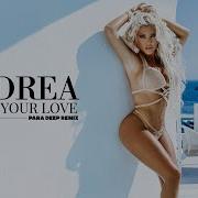 Andrea Gimme Your Love Para Deep Remix