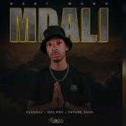 Mdali Baby Momo Ft Ceenday Rds Prod Future Saxo Rds Production