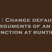 R Change Default Arguments Of An R Function At Runtime Hey Delphi