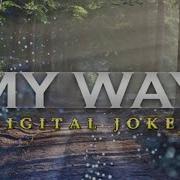 My Way Digital Joker