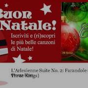 L Arlesienne Suite No 2 Farandole March Of The Three Kings