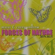 Forces Of Nature Extended Mix Mazai Corey Andrew