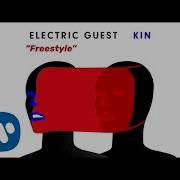 Electric Guest Freestyle