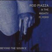 Rod Piazza Beyond Source