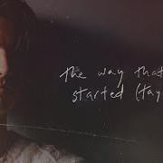 Elijah Woods The Way That We Started Taylor Official Lyric Video Elijah Woods